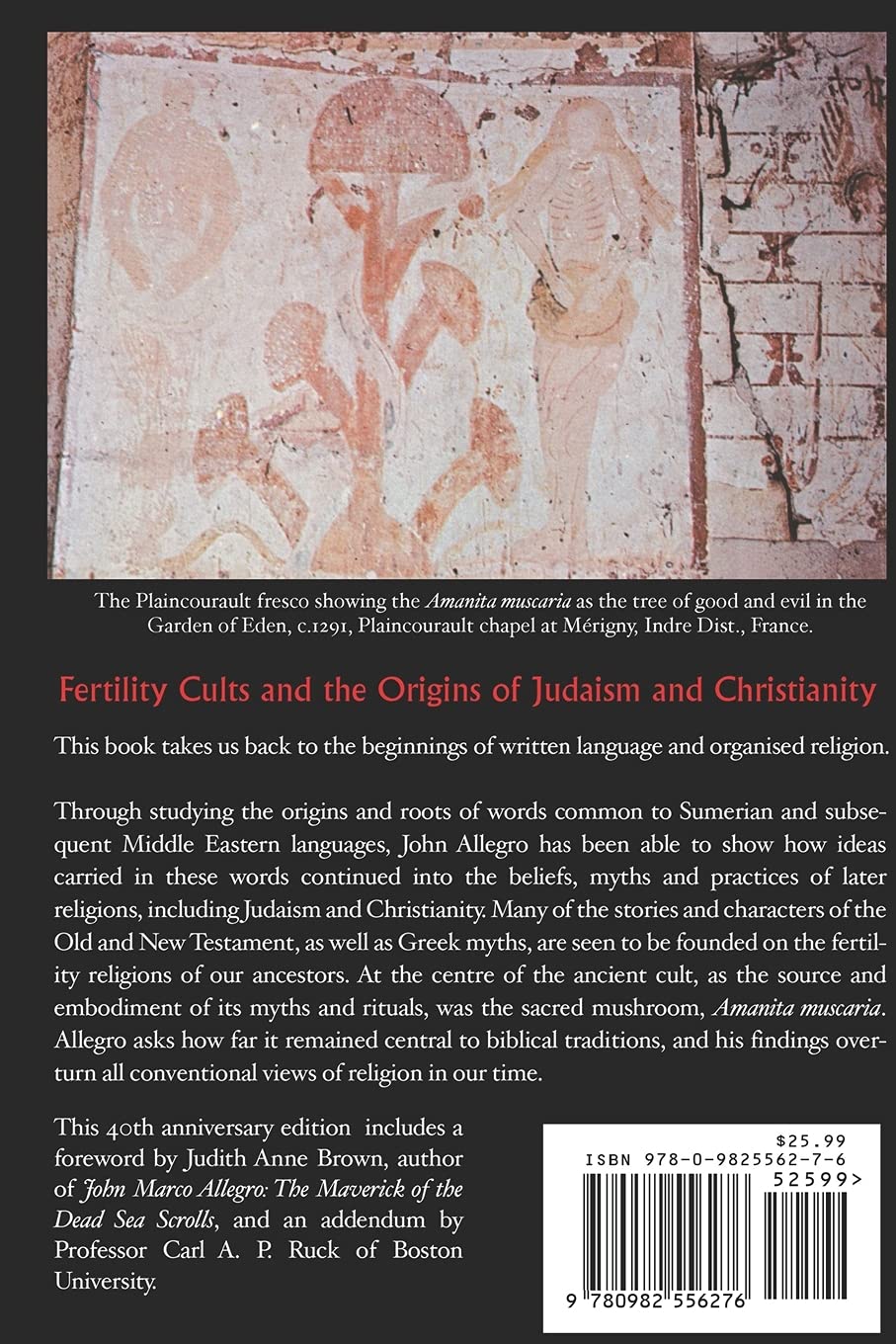 The Sacred Mushroom and The Cross: by John M. Allegro