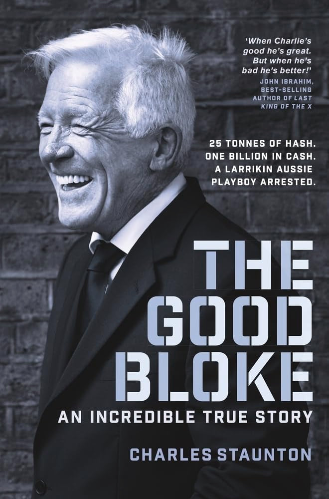 The Good Bloke by Charles Staunton