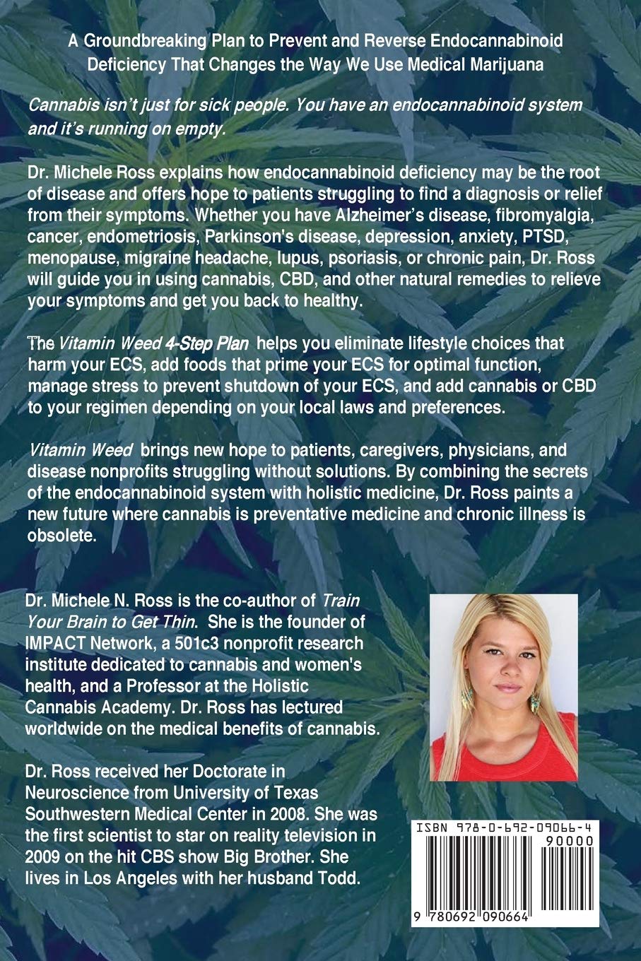 Vitamin Weed: by Michele N. Ross Ph.D