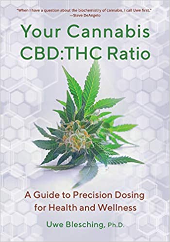 Your Cannabis CBD:THC Ratio: by Ewe Blesching Ph.D