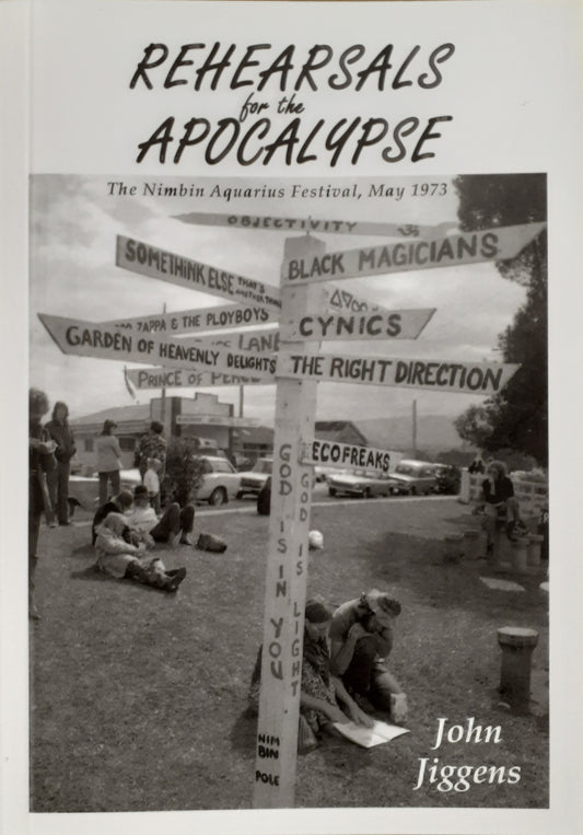 Rehearsal for the Apocalypse by Dr John Jiggens
