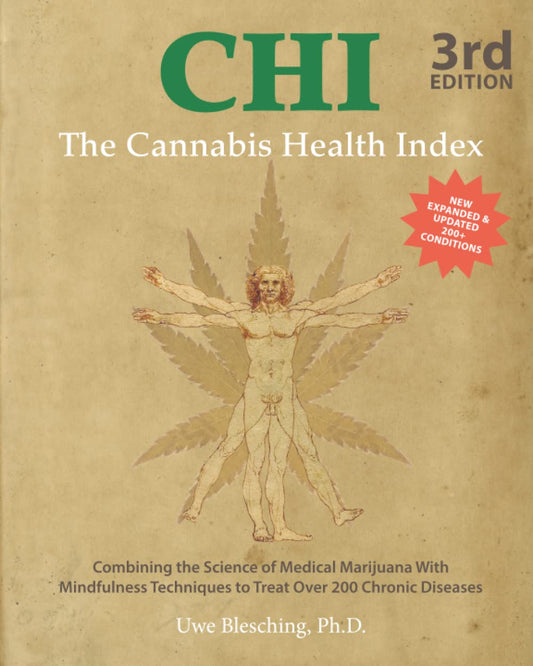 The Cannabis Health Index by Uwe Blesching, PhD