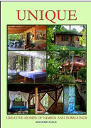 Unique: Creative Homes of Nimbin and Surrounds by Mandie Hale