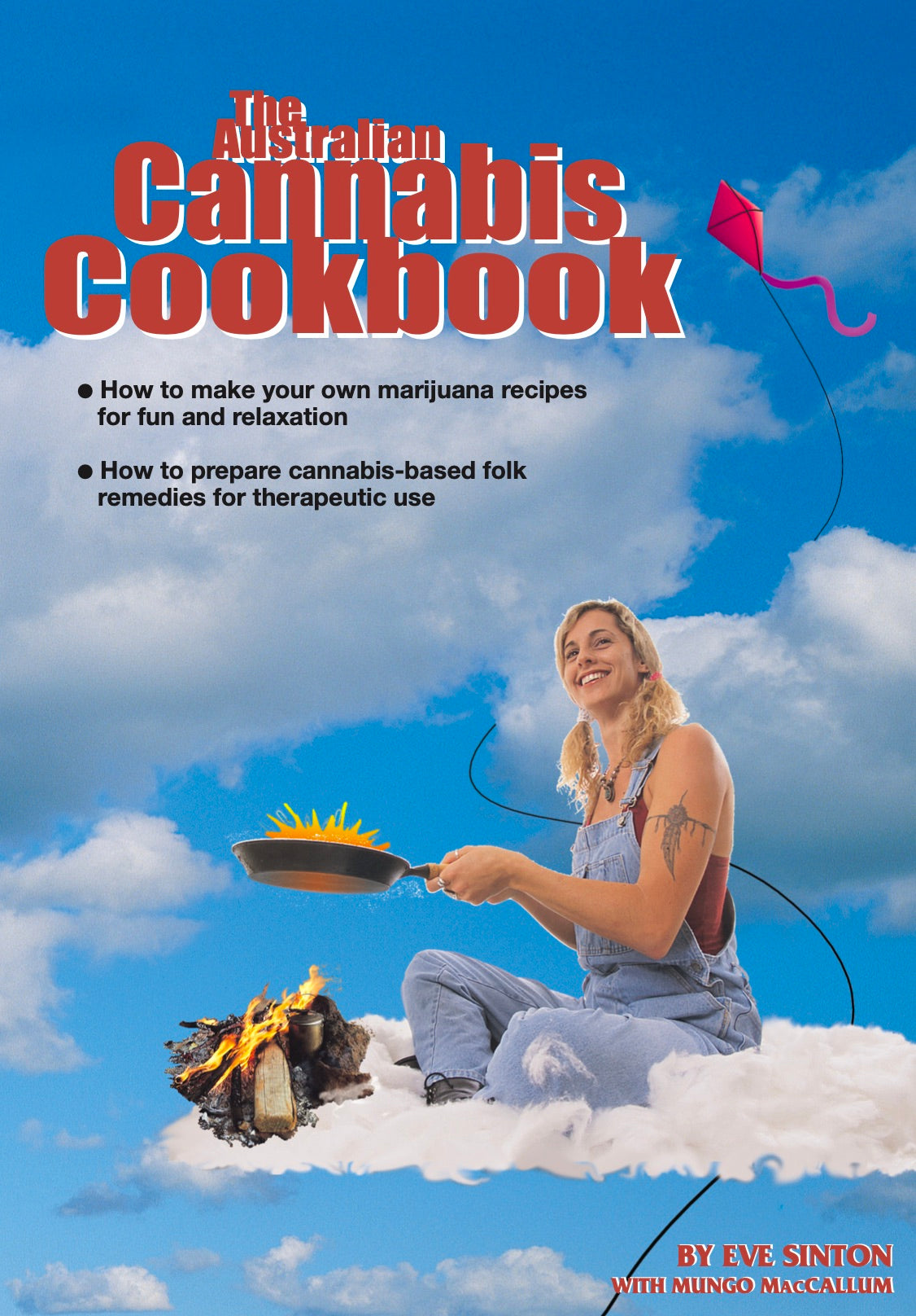 The Australian Cannabis Cookbook by Eve Sinton