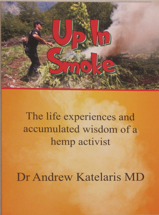 Up In Smoke by Dr Andrew Katelaris MD