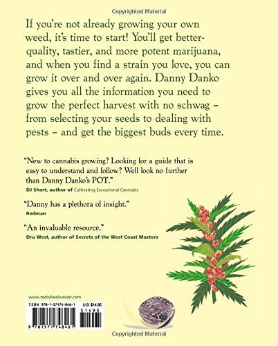 Cannabis: A Beginner's Guide to Growing Marijuana by Danny Danko