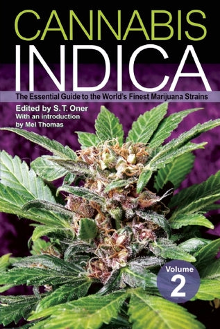 Cannabis Indica Volume 2 by S.T. Oner
