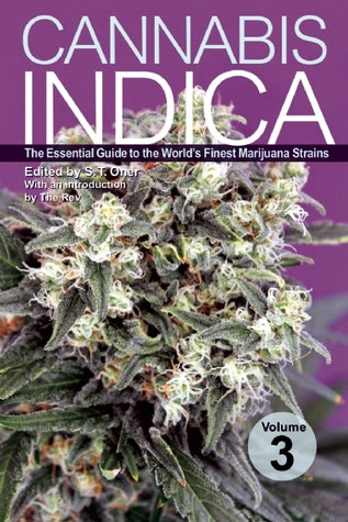 Cannabis Indica Volume 3 by S.T. Oner (Editor), The Rev (Introduction)