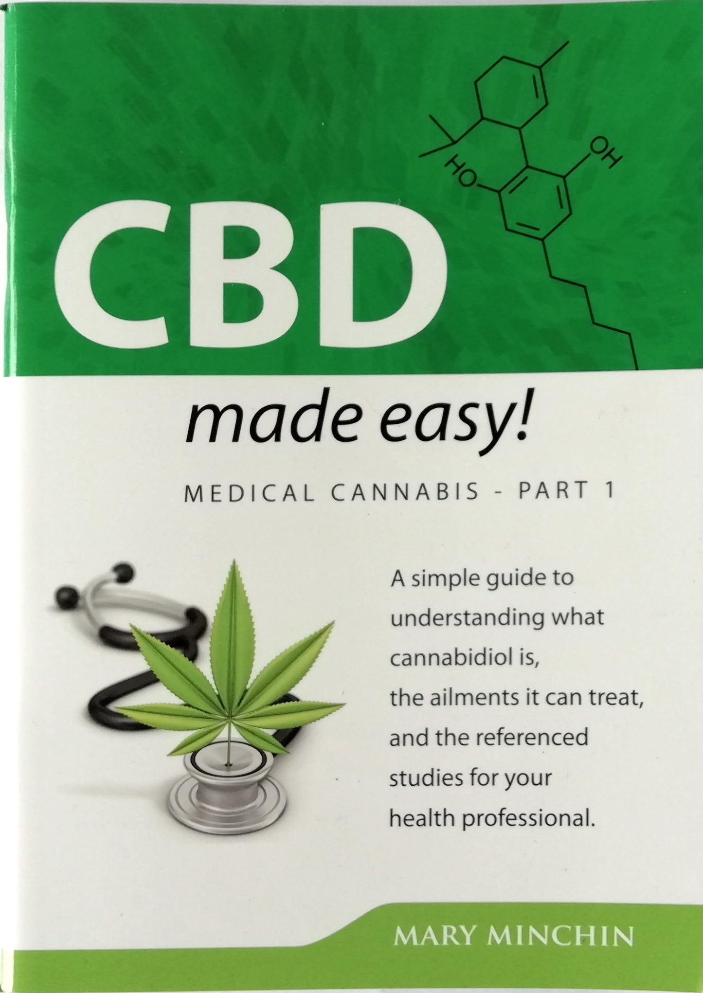 CBD Made Easy! by Mary Minchin