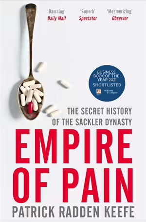 Empire of Pain by Patrick Radden Keefe