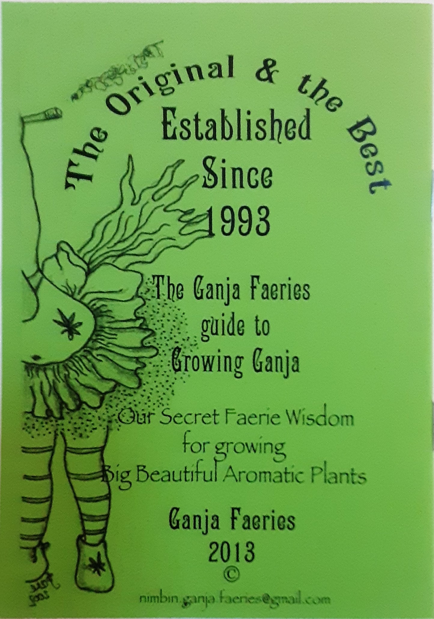 Little Faerie Book of Growing Tips by The Ganja Faeries