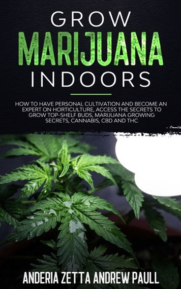 grow marijuana indoors