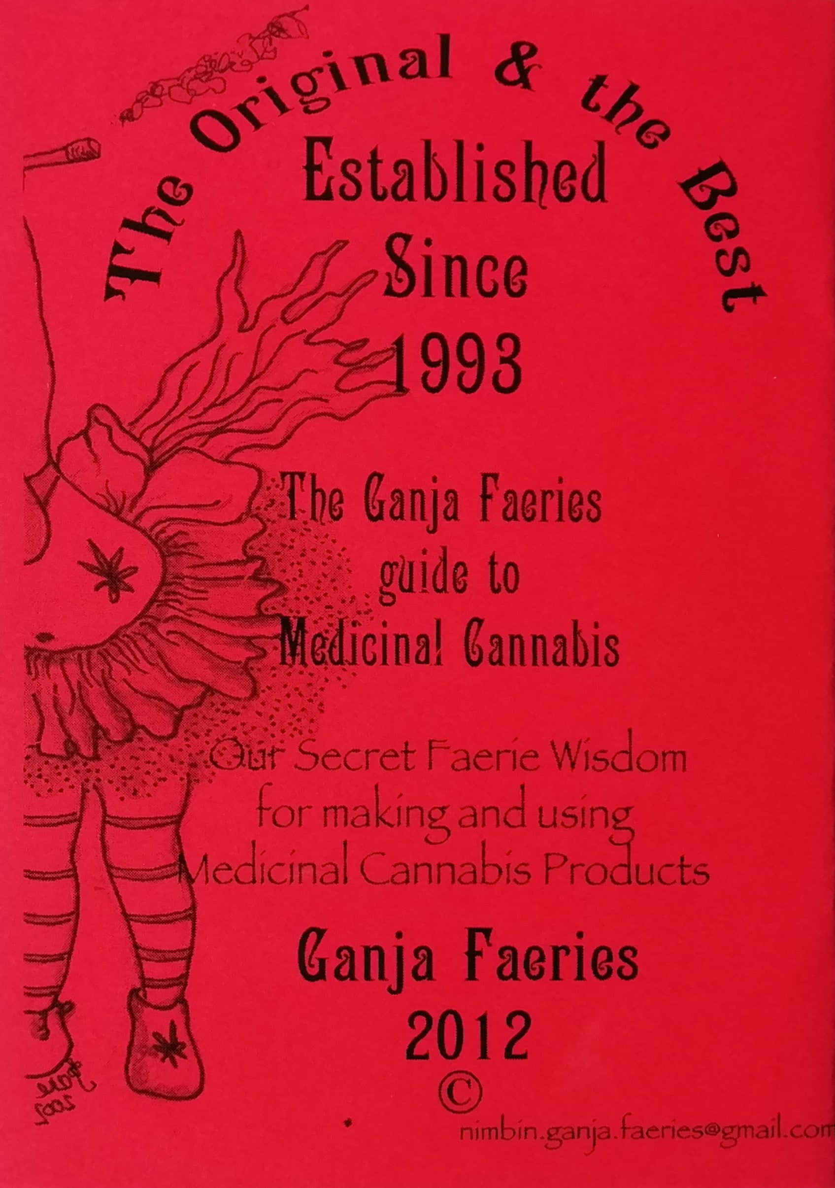 Little Faerie Book for Medicinal Cannabis by The Ganja Faeries